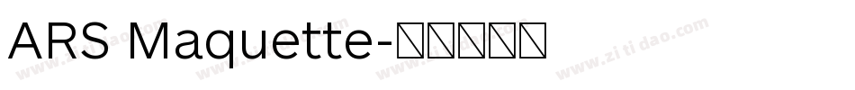 ARS Maquette字体转换